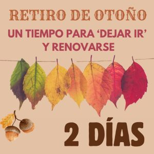 RETIRO DE OTOÑO 2 días